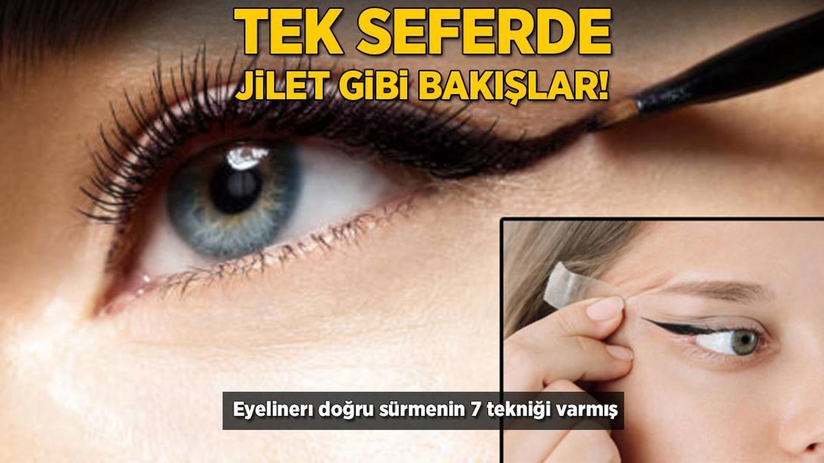 Tek seferde jilet gibi bakışlar! Eyelinerı doğru sürmenin 7 tekniği varmış