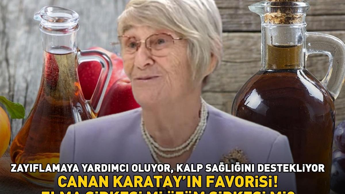 PROF. DR. CANAN KARATAY’IN FAVORİSİ! Elma sirkesi mi üzüm sirkesi mi? ‘Kalp sağlığını destekliyor, zayıflamaya yardımcı oluyor!’